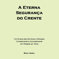 A Eterna Segurança do Crente