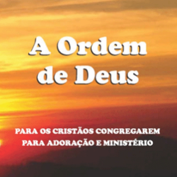 A Ordem de Deus