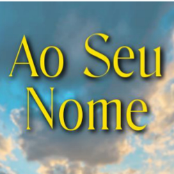 Ao Seu Nome