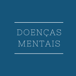 Doenças Mentais