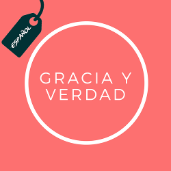 Gracia y Verdad